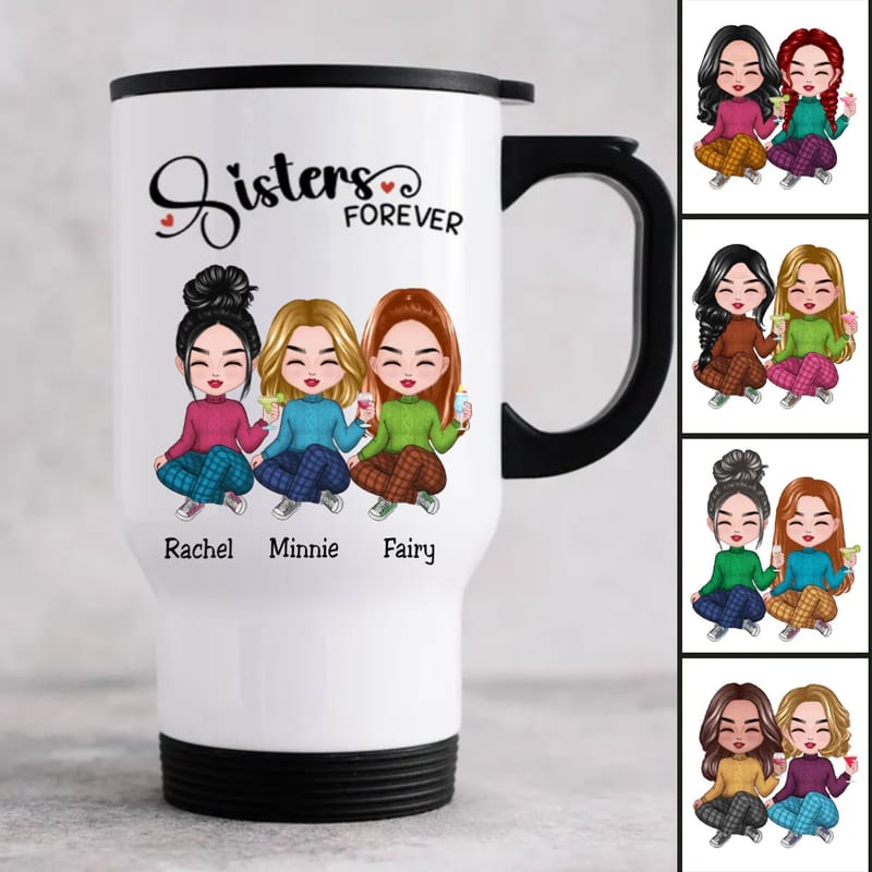16oz Sisters - Sisters Forever - Personalize Travel Mugs